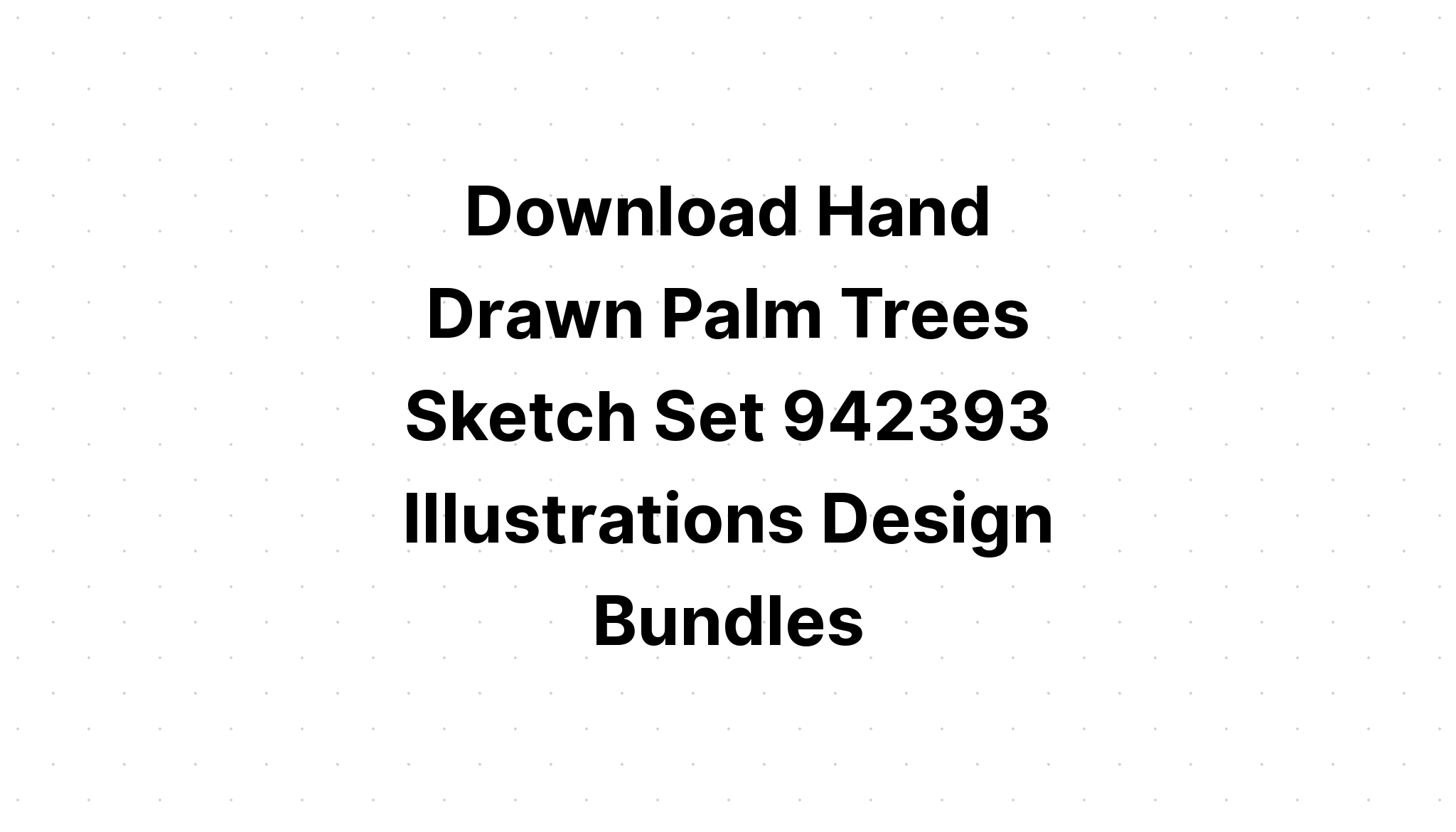 Download Palm Tree Silhouette Bundle SVG File